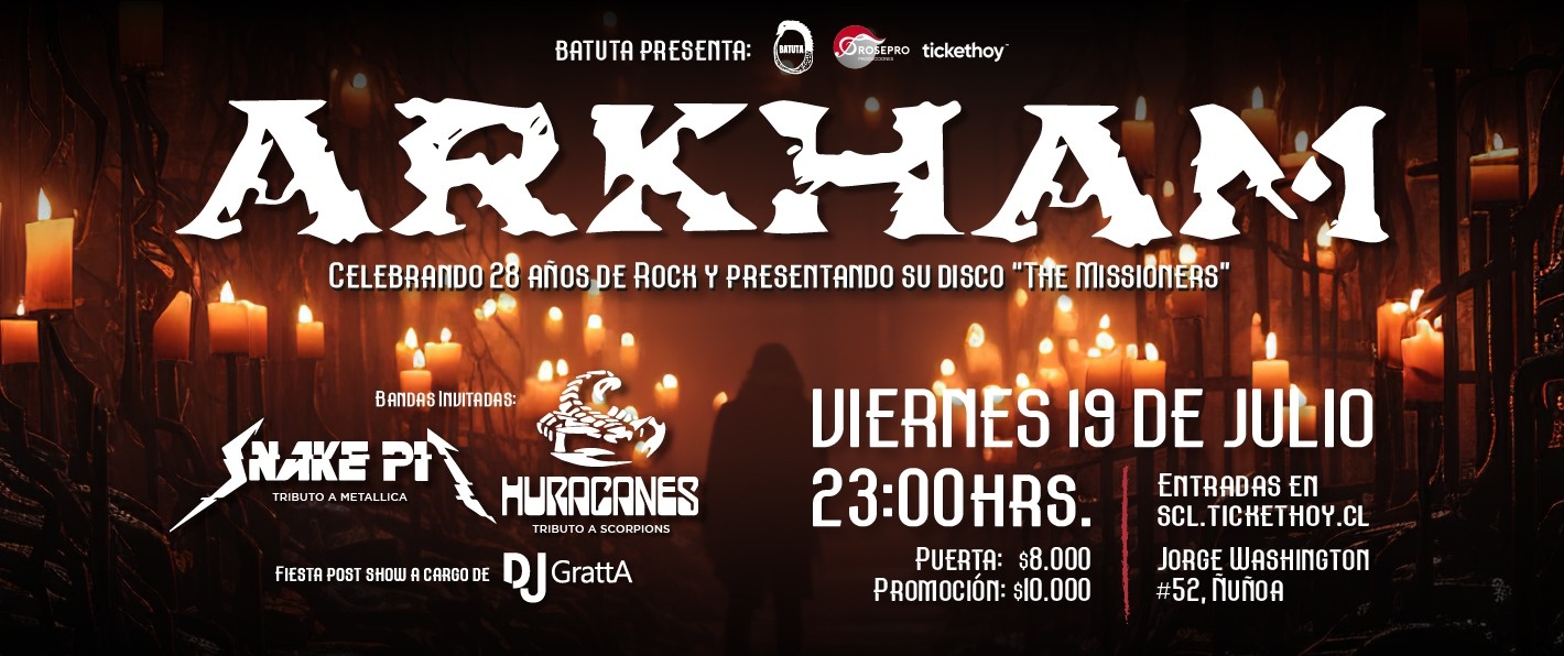 CELEBRACIÓN ARKHAM 28 AÑOS DE ROCK EN VIVO