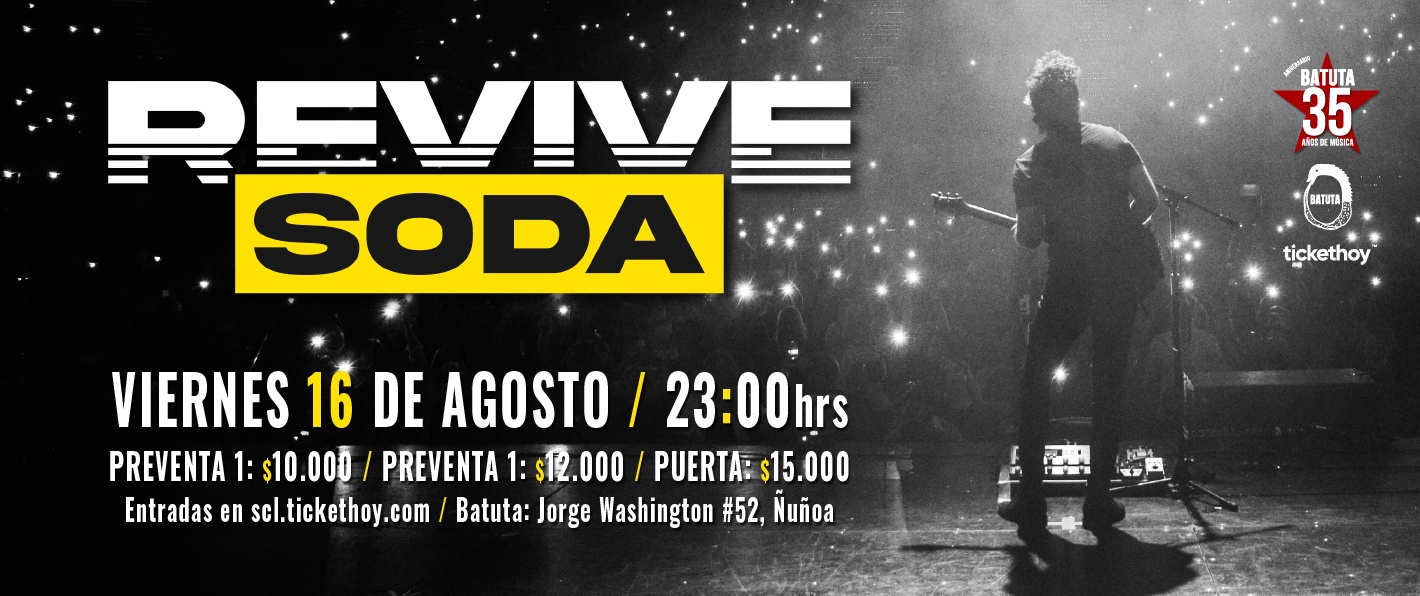 NOCHE ANIVERSARIO CON REVIVE SODA