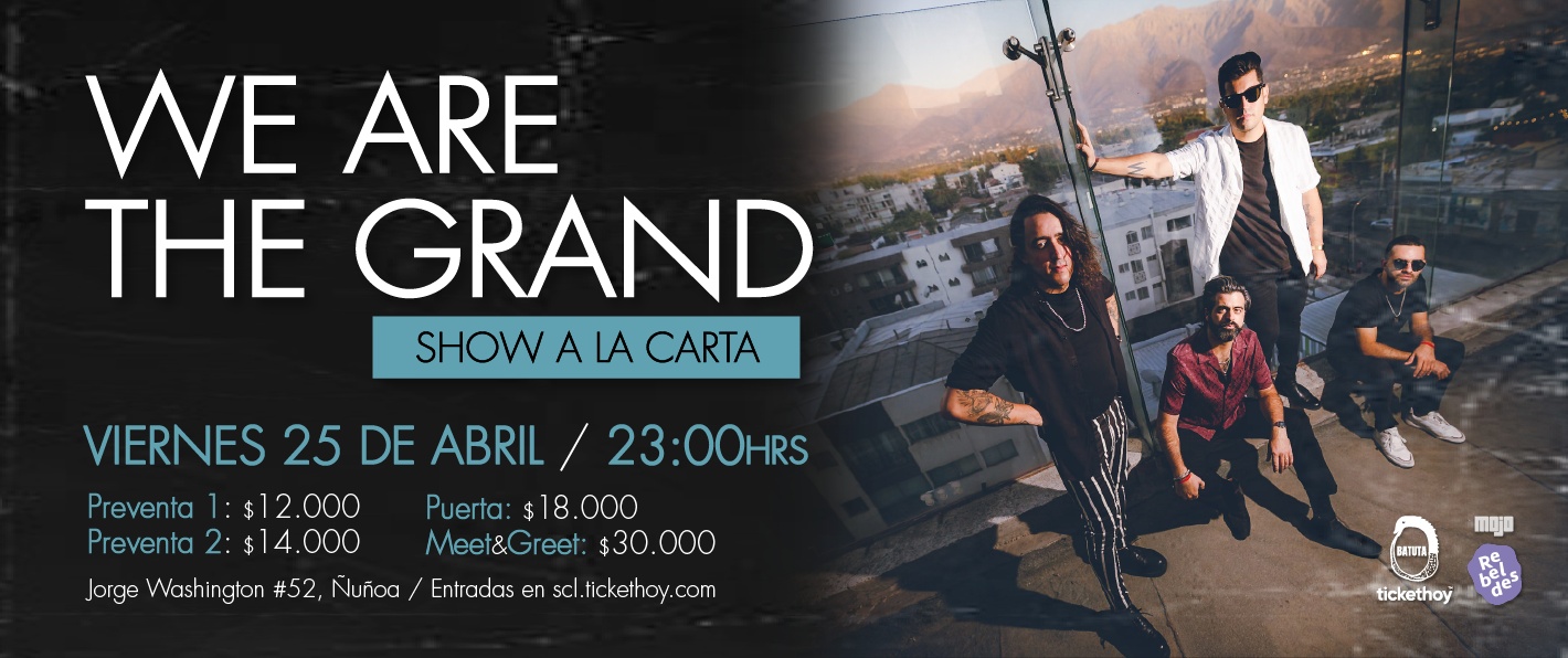 WE ARE THE GRAND – 15 AÑOS