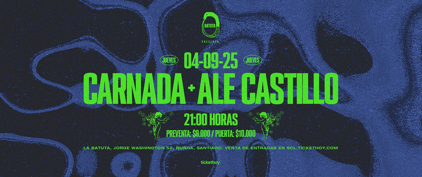 CARNADA + ALE CASTILLO