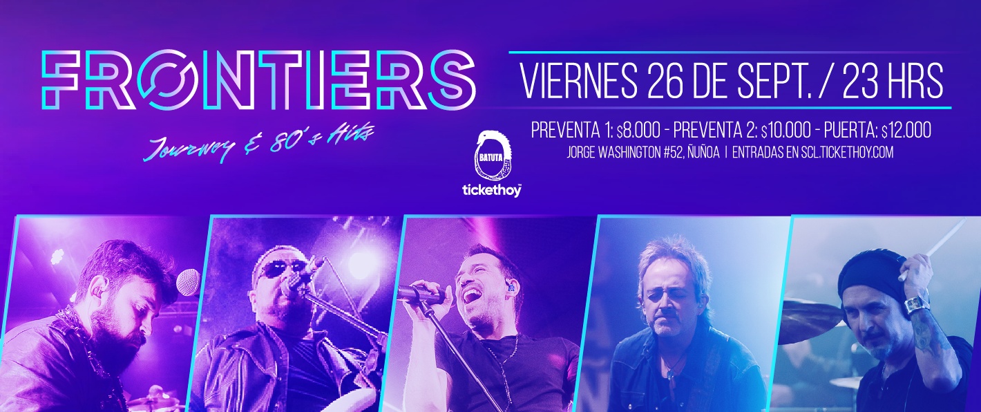FRONTIERS – JOURNEY + HITS 80´s