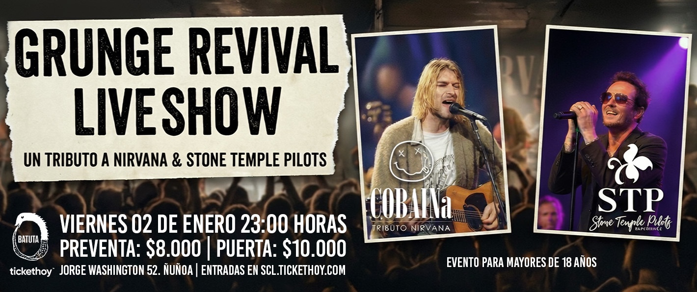 UN VIAJE DIRECTO A SEATTLE: NOCHE DE GRUNGE Y MELANCOLÍA EN LA BATUTA