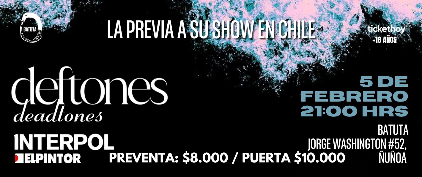 BATUTA SESSIONS: INTERPOL & DEFTONES