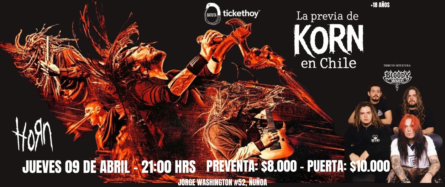 LA PREVIA DE KORN EN CHILE