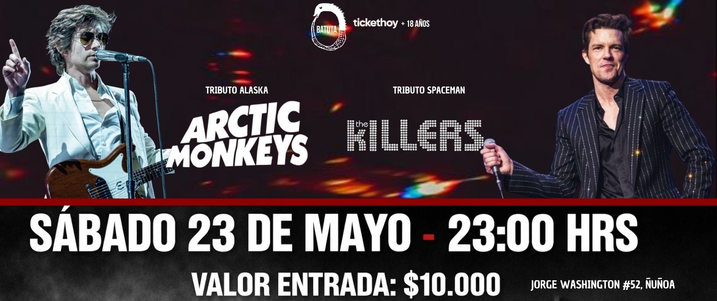 ALASKA + SPACEMAN: EL ESPECIAL DE ARCTIC MONKEYS & THE KILLERS