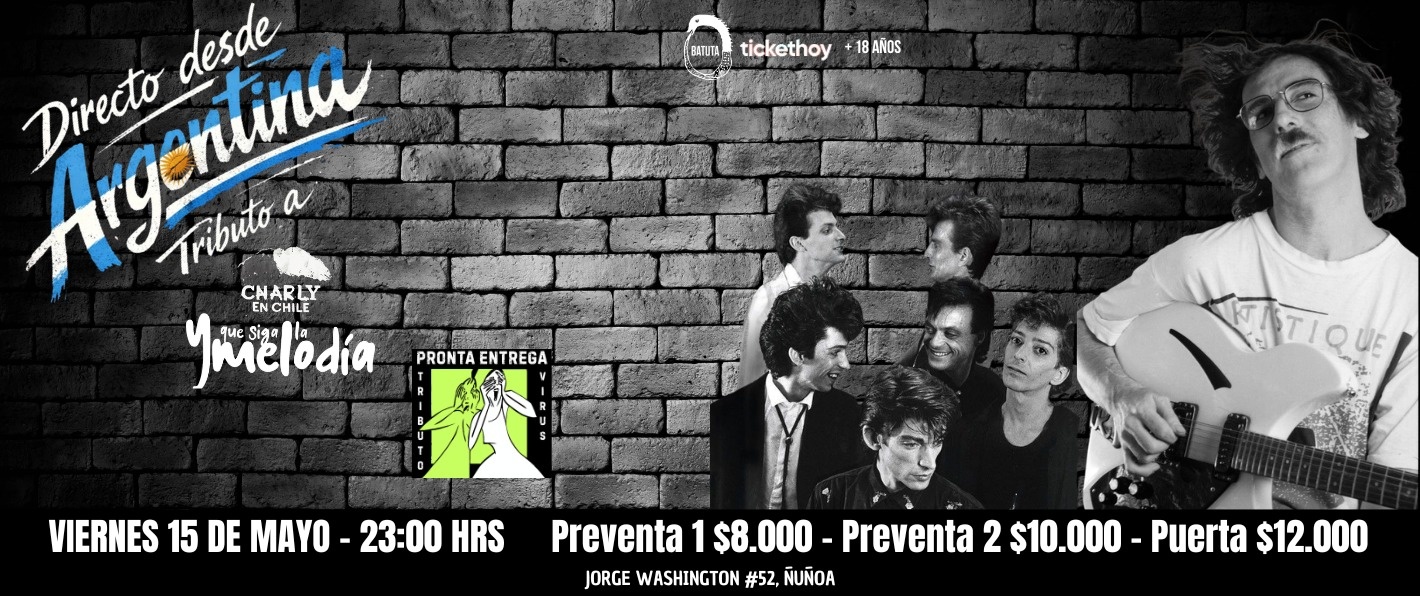 DIRECTO DESDE ARGENTINA – TRIBUTO A CHARLY GARCÍA EN BATUTA