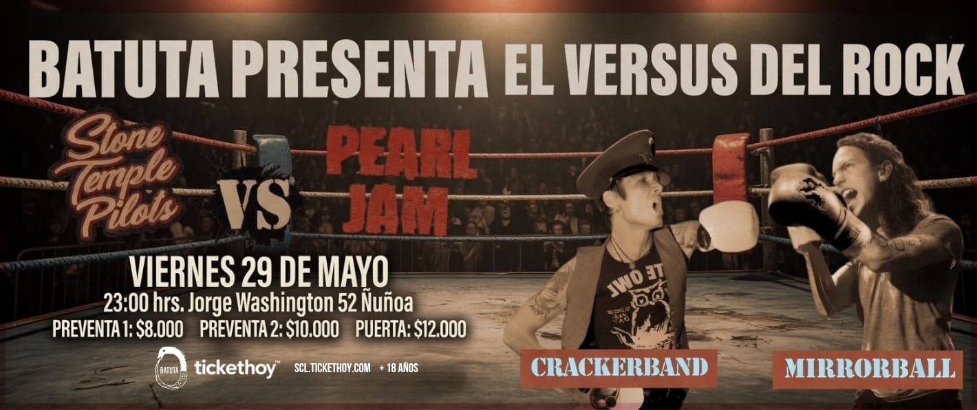 EL VERSUS DEL ROCK PEARL JAM Y STONE TEMPLE PILOTS