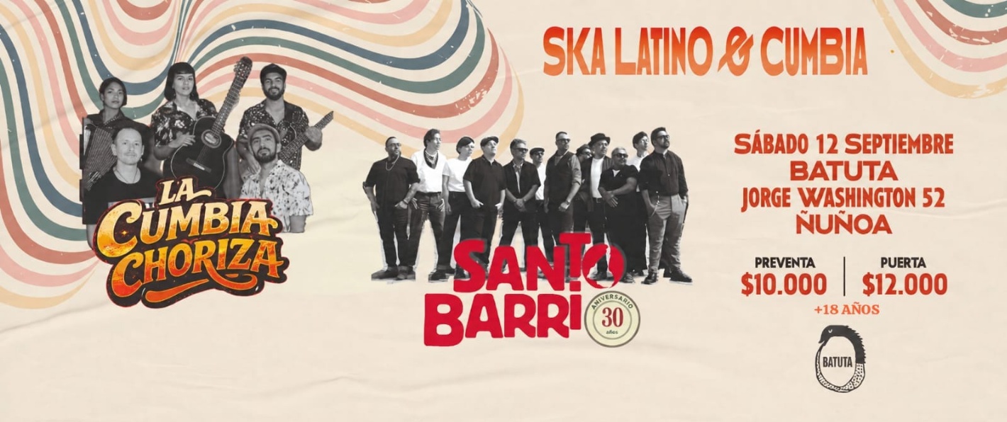 SANTO BARRIO Y LA CUMBIA CHORIZA EN BATUTA