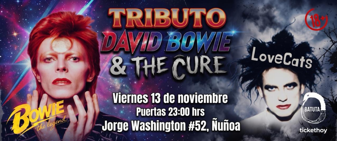 DAVID BOWIE Y THE CURE EN UN MISMO ESCENARIO